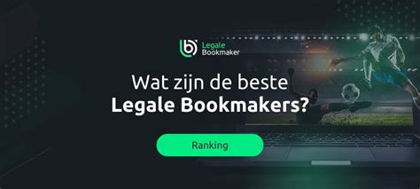 legale bookmakers|Legale Bookmaker: Casino's, Legale Bookmakers Nederland .